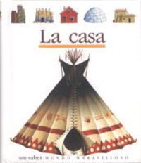 La casa: 14 (Mundo maravilloso)
