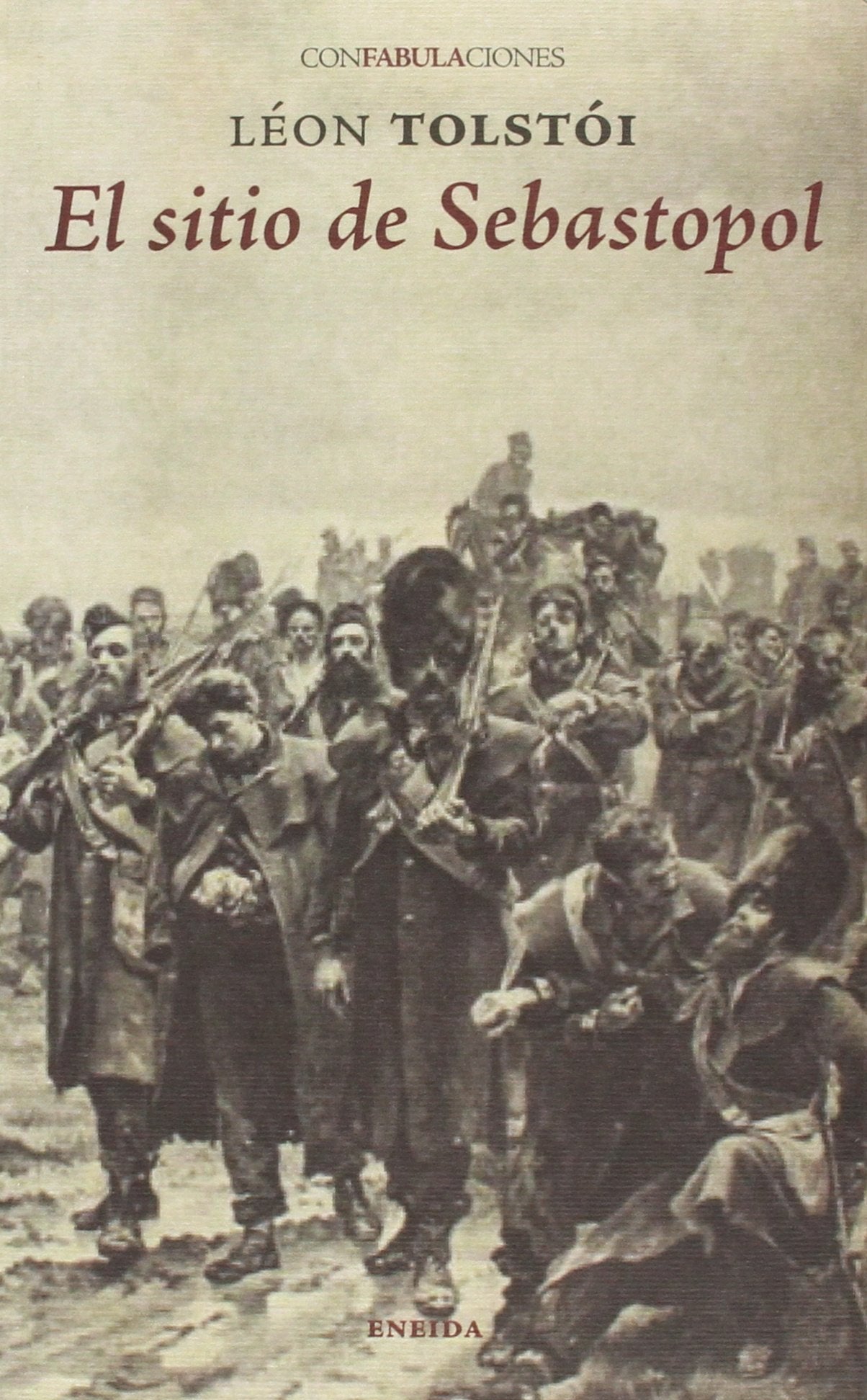 El sitio de Sebastopol (Confabulaciones)