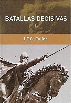 Batallas Decisivas II