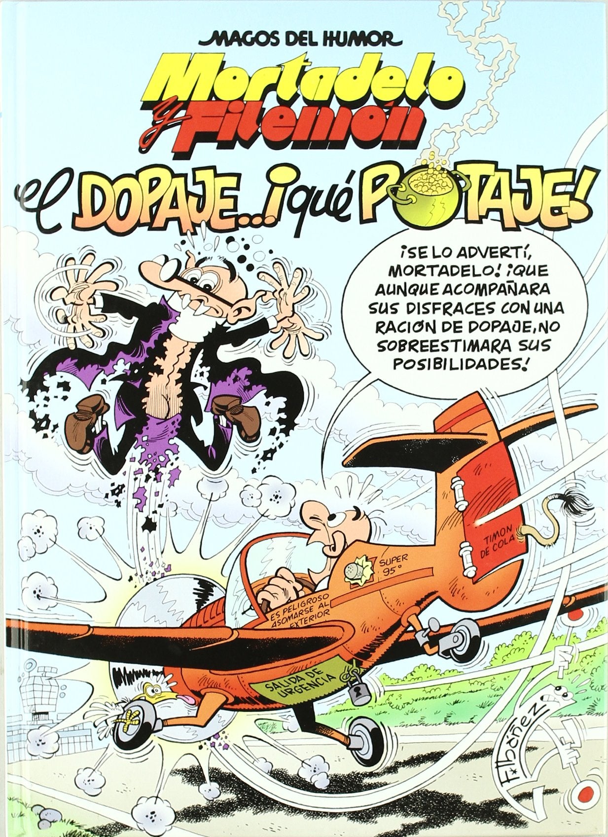 EL DOPAJE... QUE POTAJE! (MAGOS DEL HUMOR IBAÑ)