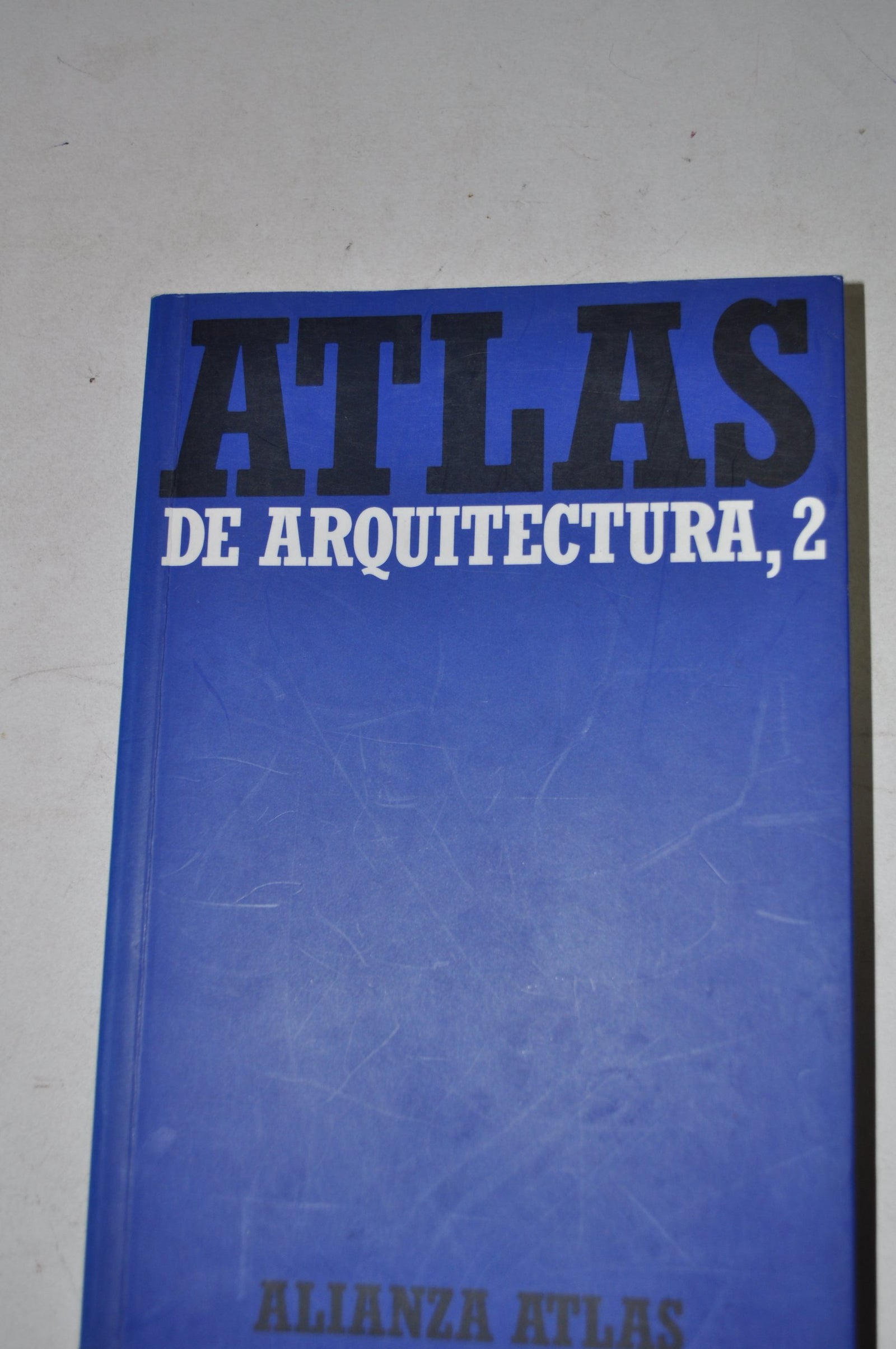 Atlas de arquitectura. 2. Del Románico a la actualidad (Alianza atlas (AAt))