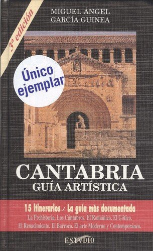 CANTABRIA: GUIA ARTISTICA