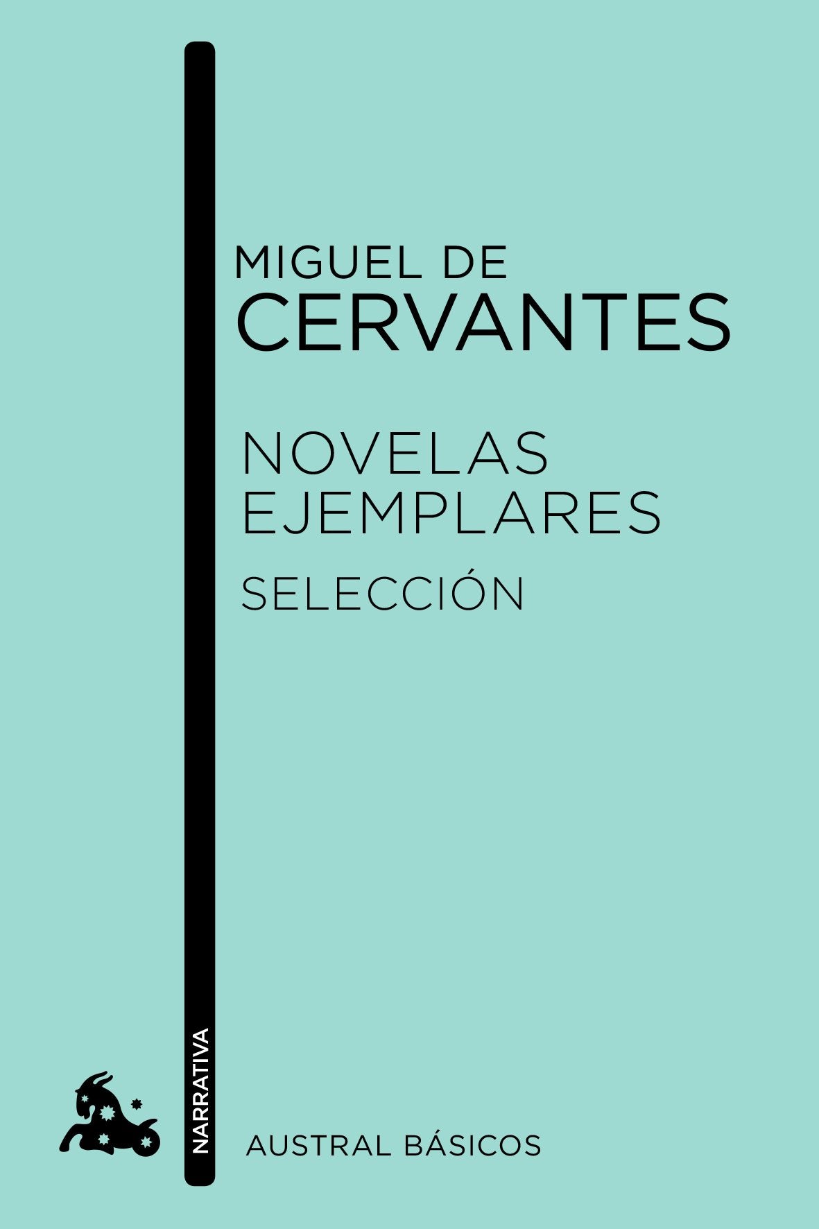 Novelas ejemplares. Selección (Austral Básicos)