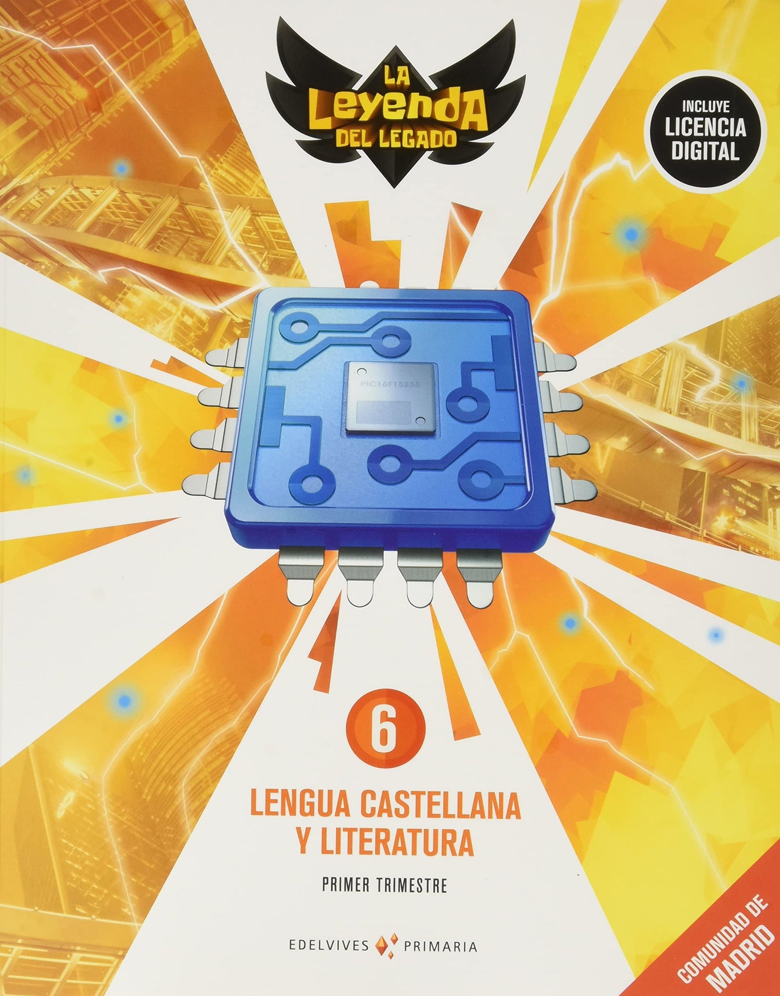 Proyecto: La leyenda del Legado. Lengua castellana y Literatura 6. Comunidad de Madrid. Trimestres - 9788414034613 (SIN COLECCION)