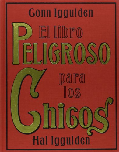 El libro peligroso para los chicos: 1 (Libros Singulares)
