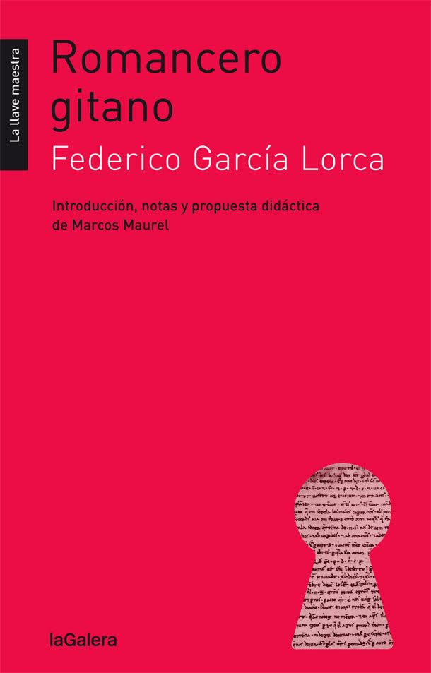 Romancero gitano: 42 (La llave maestra)