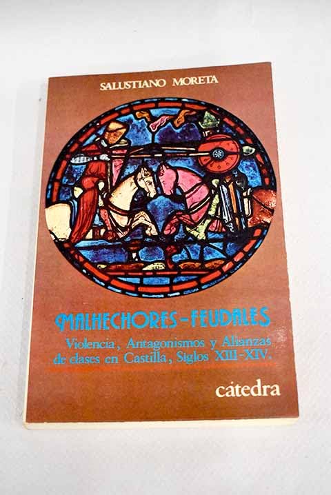 Malhechores feudales