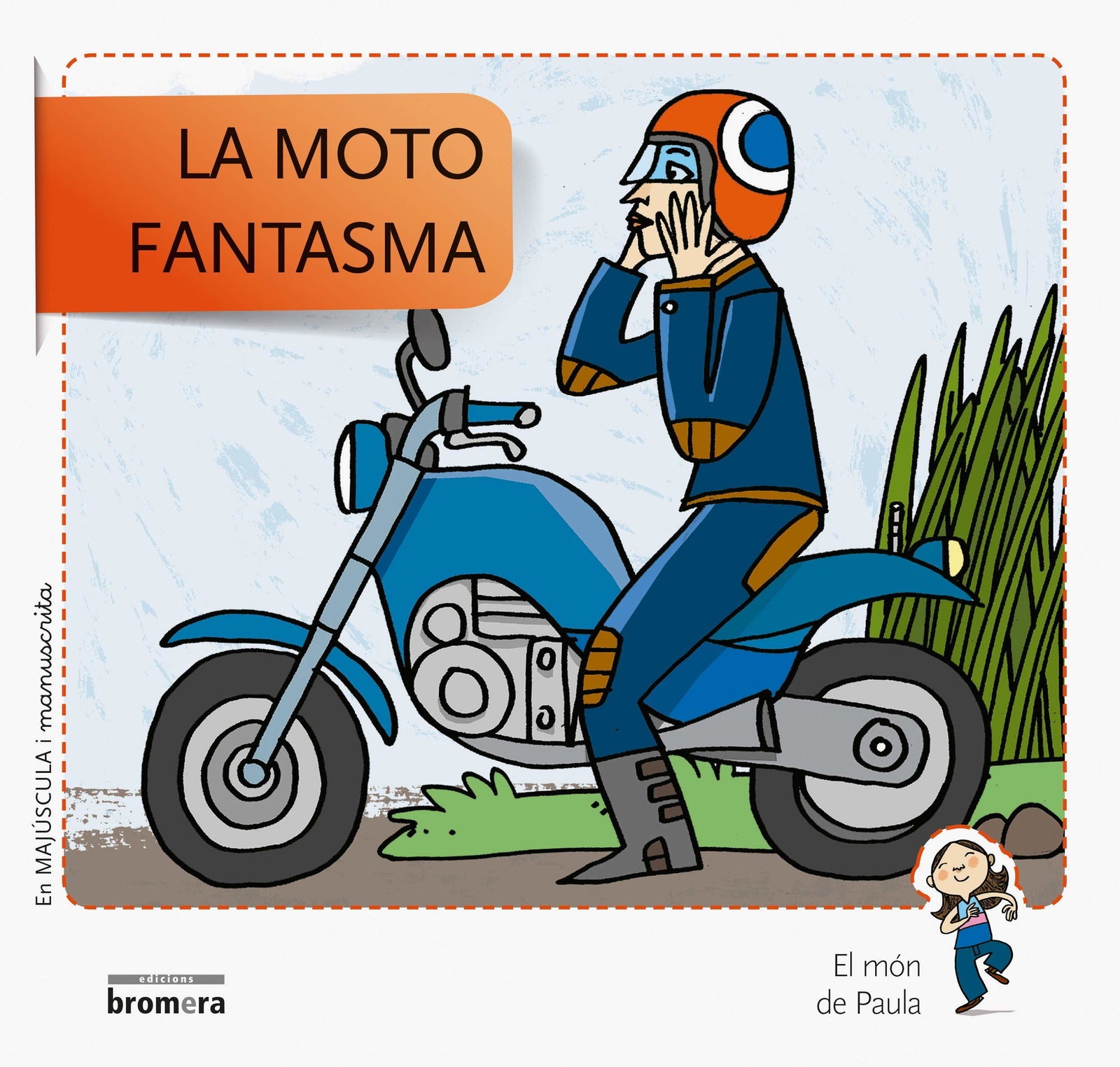 La moto fantasma: 5 (El món de Paula)