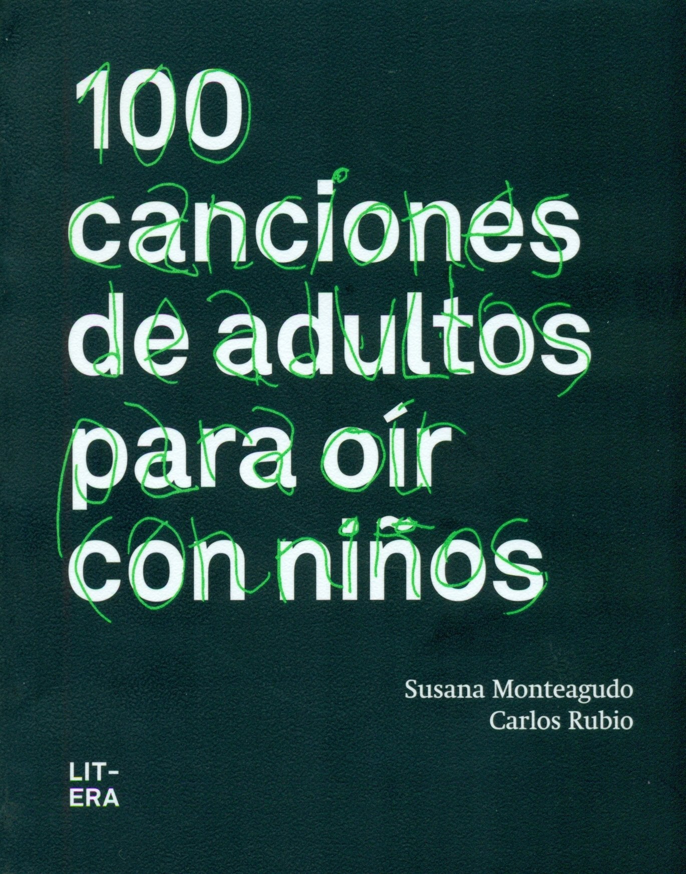 100 canciones para oír con niños (Crianza)