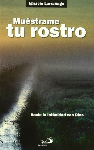 Muéstrame tu rostro
