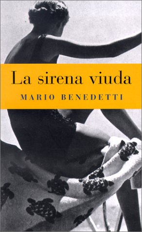 La sirena viuda/ The Widowed Mermaid