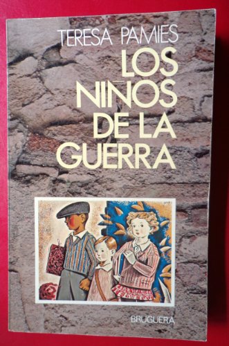 Los niños de la guerra (Serie La Guerra civil)