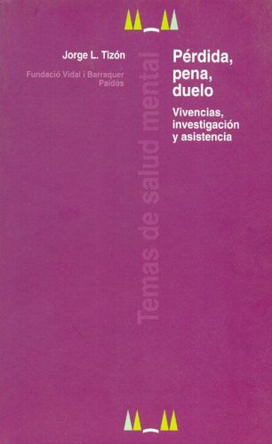 PERDIDA PENA DUELO (TEMAS DE SALUD MENTAL)
