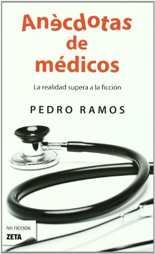 Anécdotas de médicos (B DE BOLSILLO)