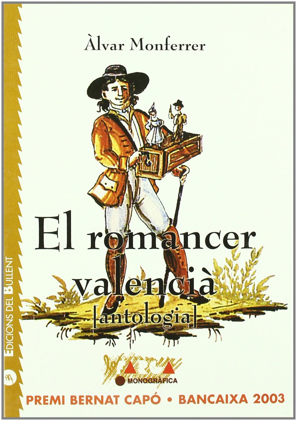 El Romancer Valencià (Antologia): 19 (La Farga)