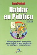 Hablar en público. 3a Ed. (SIN COLECCION)