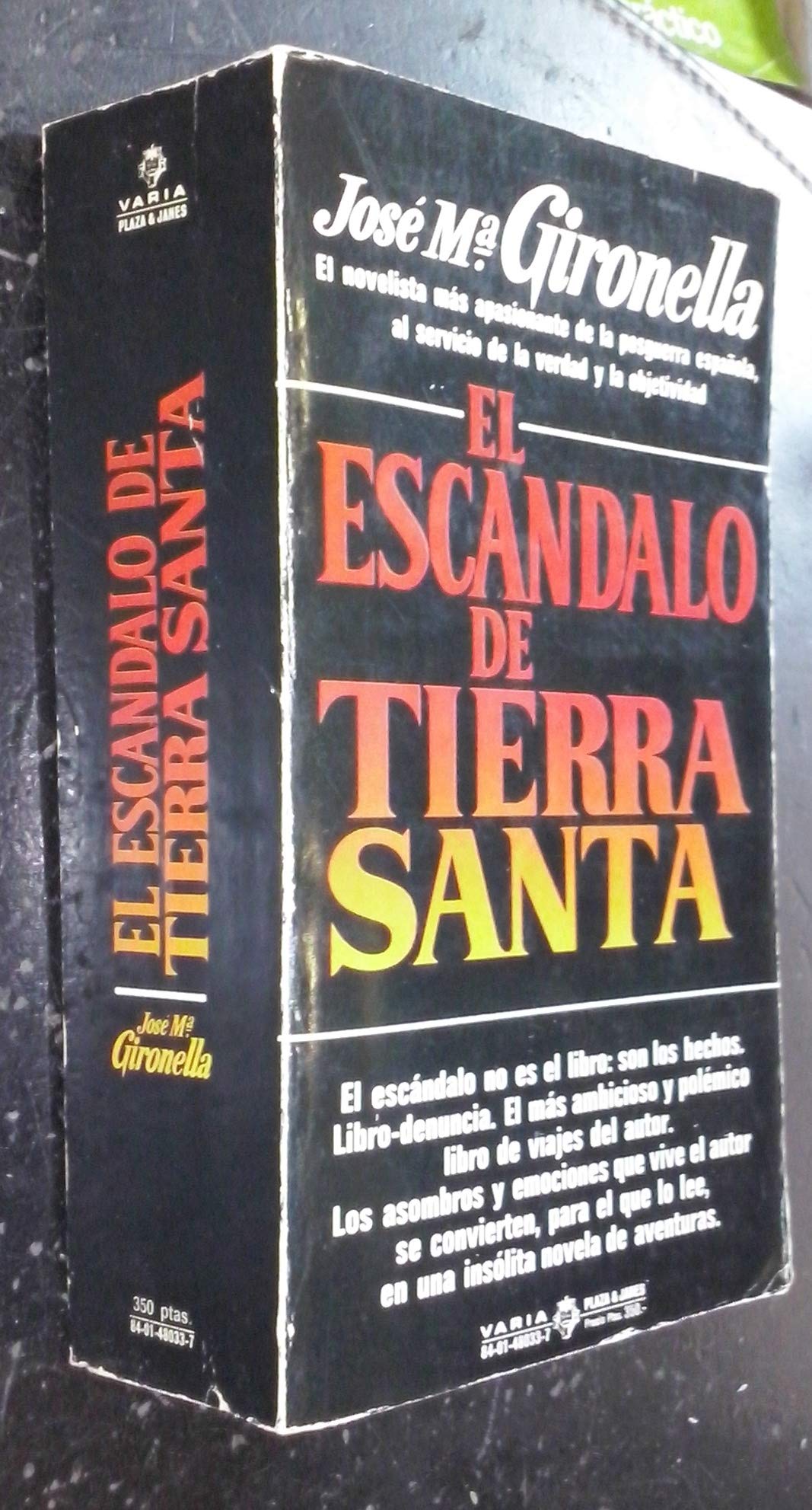 EL ESCANDALO DE TIERRA SANTA.