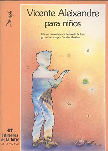 VICENTE ALEIXANDRE PARA NI?OS (SIN COLECCION)