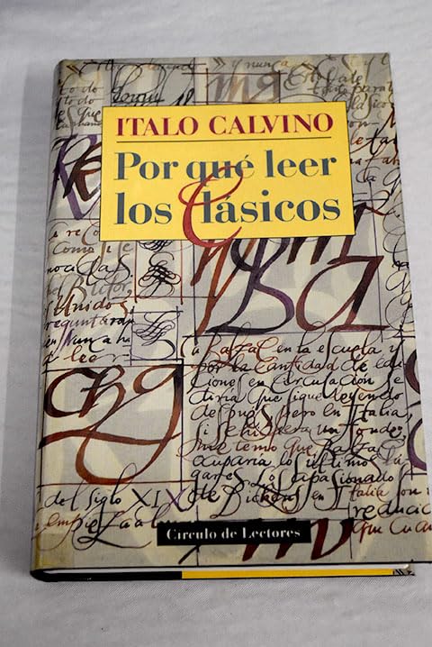 POR QUÉ LEER LOS CLÁSICOS