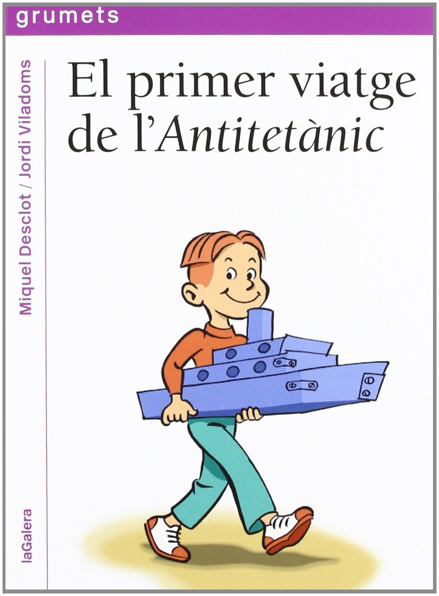 El primer viatge de l'Antitetànic: 221 (Grumets)