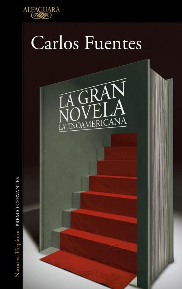 La gran novela latinoamericana (Hispánica)