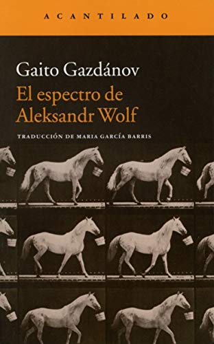 El espectro de Aleksandr Wolf (Narrativa del Acantilado)