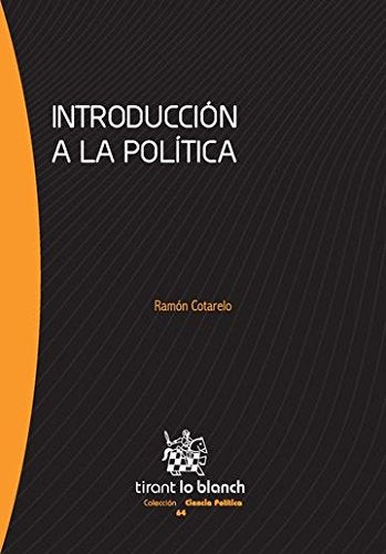 Introducción a la política (Serie Ciencia Política)