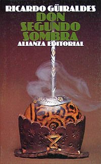 Don Segundo Sombra (El Libro De Bolsillo (Lb))