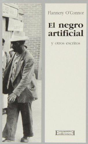 El negro artificial y otros escritos: 46 (Literatura)