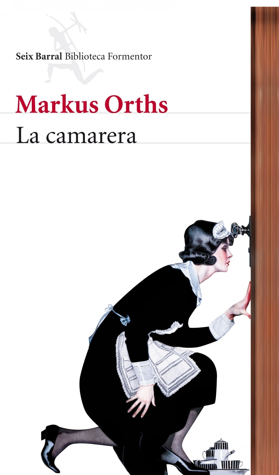 La camarera: 1 (Biblioteca Formentor)