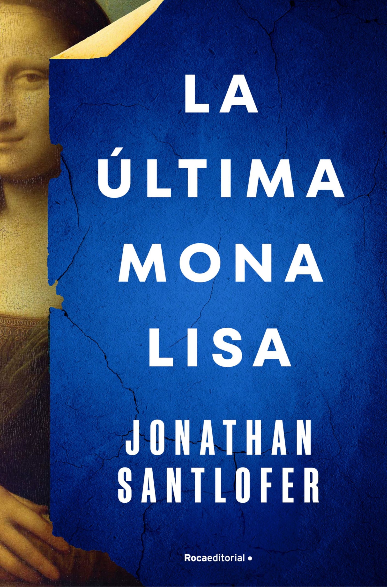 La última Mona Lisa (Thriller y Suspense)