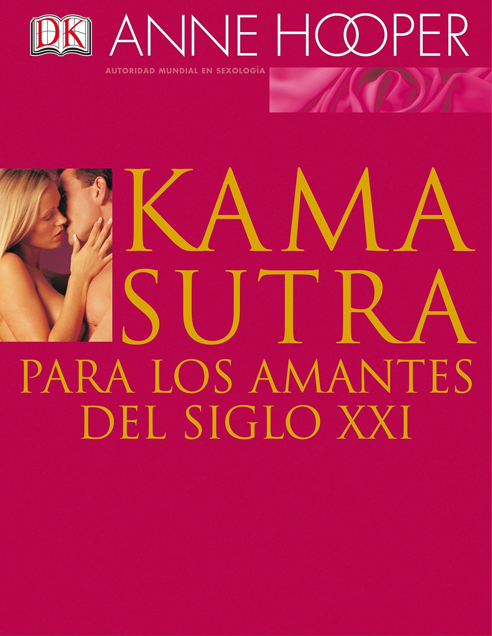 Kama sutra para los amantes del siglo XXI (Fuera de colección Out of series)