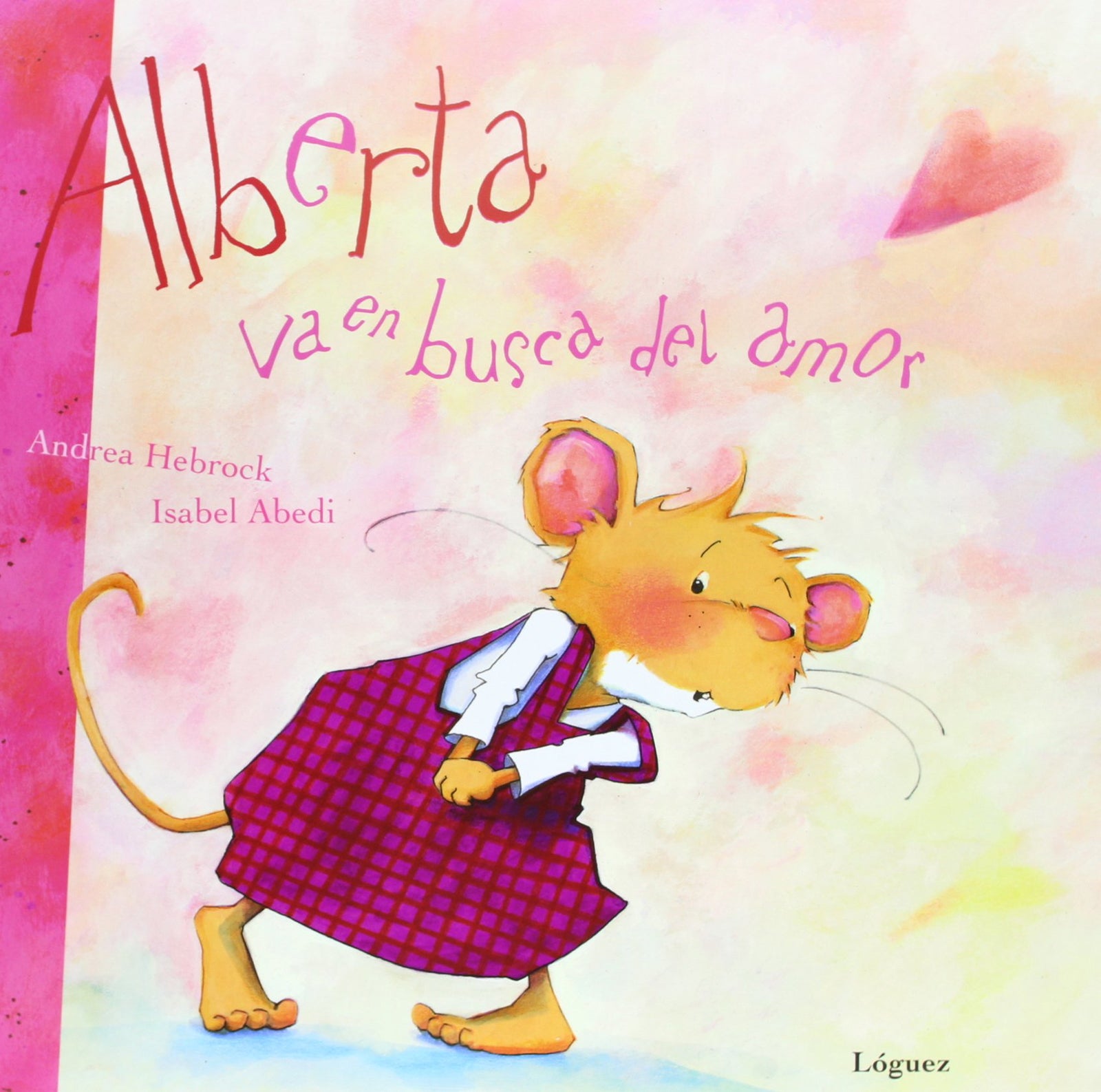 Alberta va en busca del amor (Rosa y manzana)