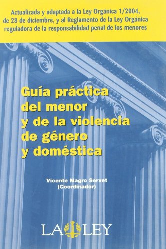Guía práctica del menor y de la violencia de género y doméstica