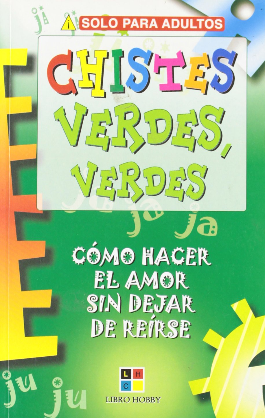 Chistes verdes, verdes