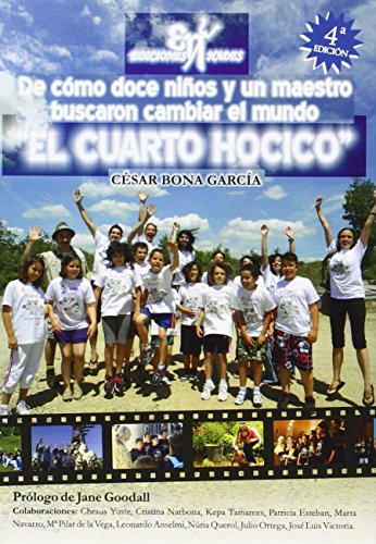De cómo doce niños y un maestro buscaron cambiar el mundo