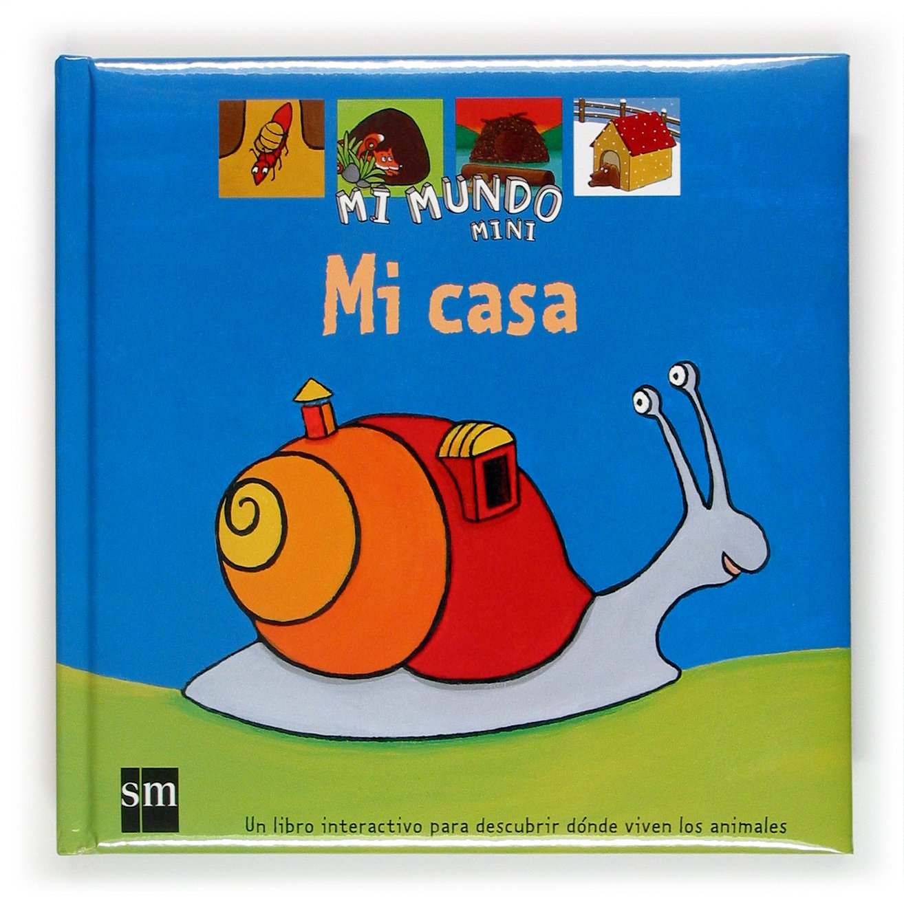 Mi casa: 1 (Mi Mundo Mini)