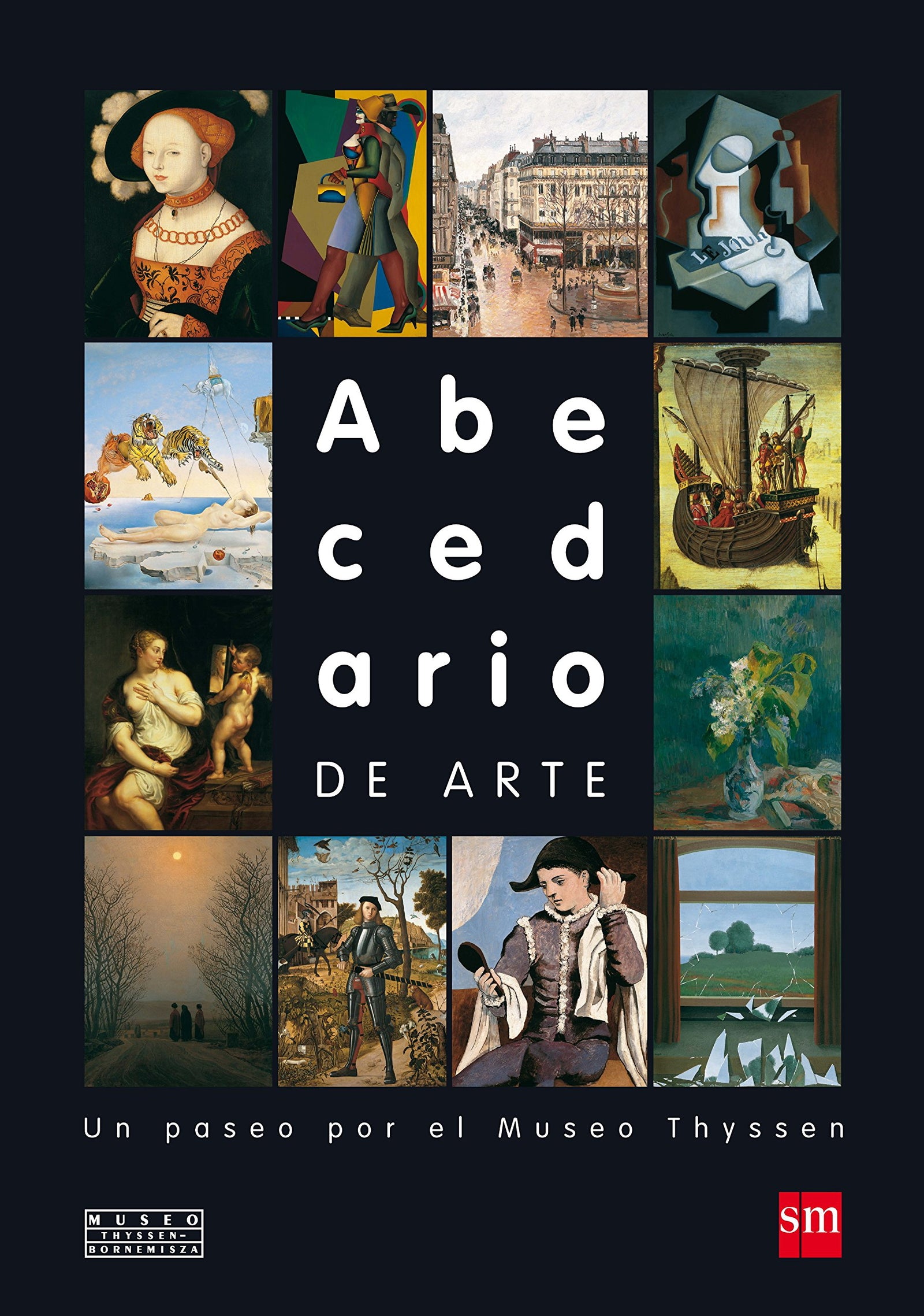 Abecedario de arte: Un paseo por el Museo Thyssen (Pasearte)