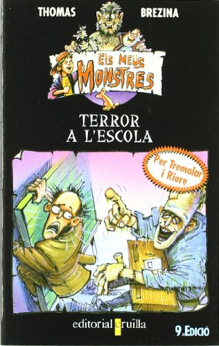 Terror a l'escola: 2 (Todos mis monstruos)
