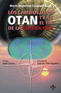 Los cambios de la OTAN tras el fin de la guerra fría (Ciencia Política - Semilla Y Surco - Serie De Ciencia Política)