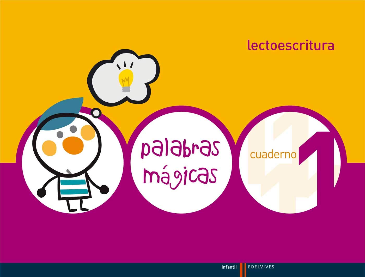 Palabras Mágicas - Lectoescritura - Cuaderno 1 (SIN COLECCION)