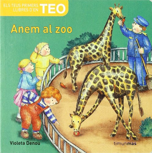 Anem al zoo (ELS TEUS PRIMERS LLIBRES D'EN)