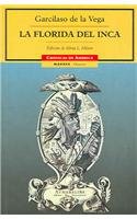 La Florida del Inca (Cronicas de America / Chronicles of America)