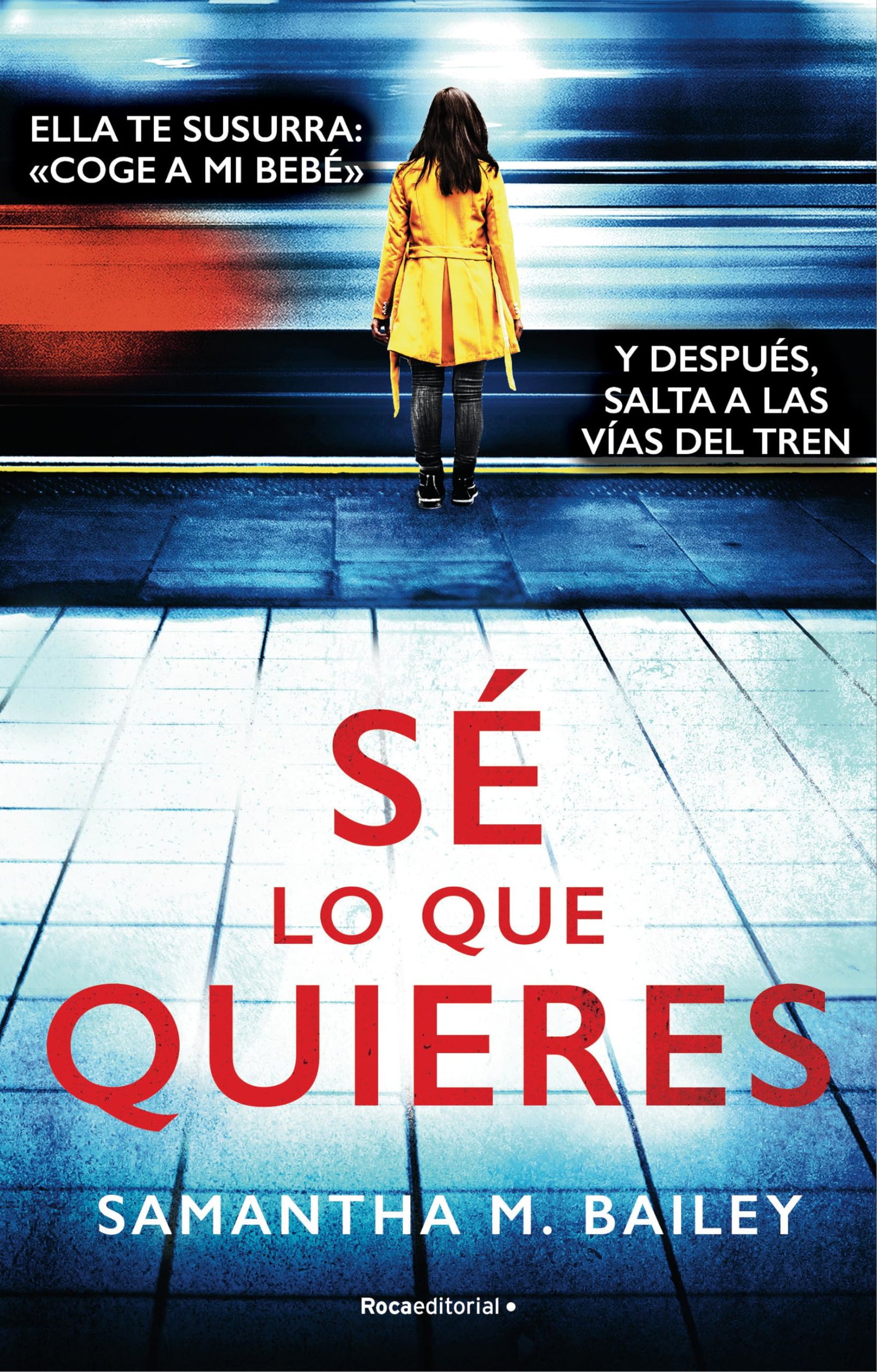 Sé lo que quieres (Thriller y suspense)