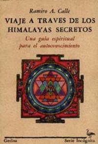 Viajes a través de los himalayas secretos (SIN COLECCION)