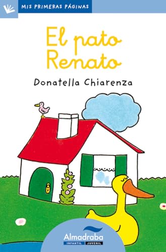 Pato Renato -Lc-: 3 (Mis Primeras Páginas)