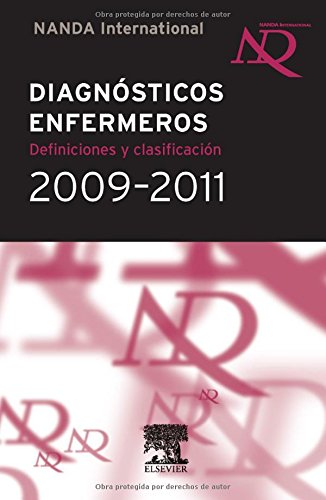 DIAGNÓSTICOS ENFERMEROS: Definiciones y Clasificación, 2009-2011