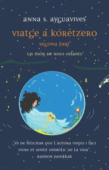Viatge a Korètzero.: Segona part (LLIBRES SINGULARS)