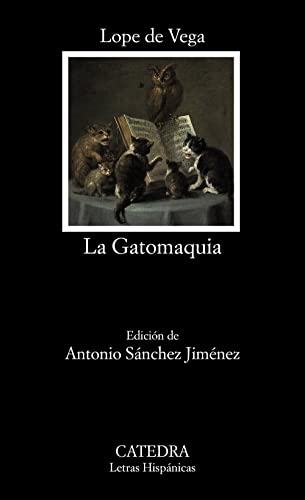 La Gatomaquia (Letras Hispánicas)