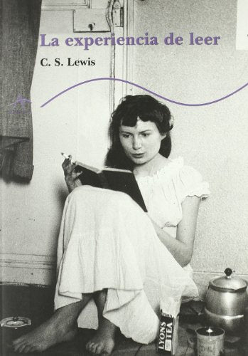 La experiencia de leer (Trayectos Lecturas)